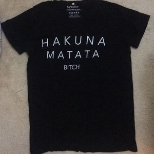 Black Hakuna Matata Bitch T-Shirt